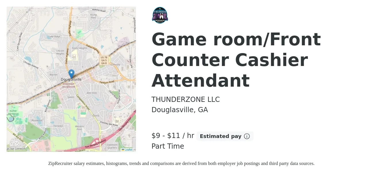 THUNDERZONE LLC job posting for a Game room/Front Counter Cashier Attendant in Douglasville, GA with a salary of $10 to $12 Hourly with a map of Douglasville location.