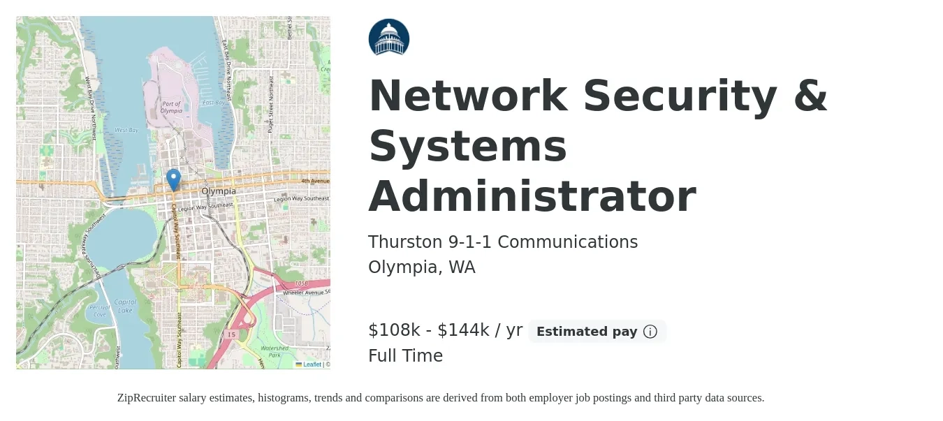 Thurston 9-1-1 Communications job posting for a Network Security & Systems Administrator in Olympia, WA with a salary of $108,672 to $144,900 Yearly with a map of Olympia location.