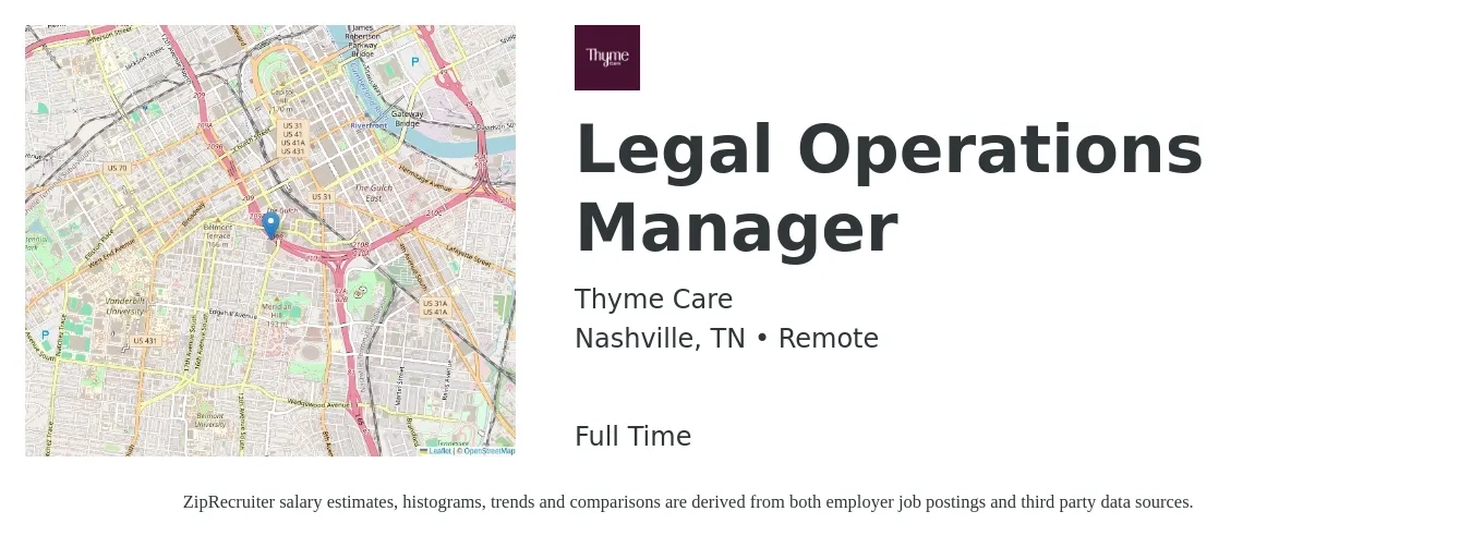Thyme Care job posting for a Legal Operations Manager in Nashville, TN with a salary of $61,300 to $99,000 Yearly with a map of Nashville location.
