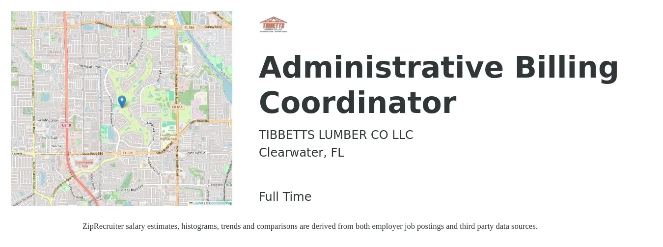 TIBBETTS LUMBER CO LLC job posting for a Administrative Billing Coordinator in Clearwater, FL with a salary of $18 to $24 Hourly with a map of Clearwater location.
