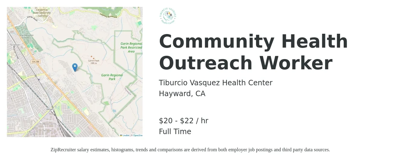 Tiburcio Vasquez Health Center job posting for a Community Health Outreach Worker in Hayward, CA with a salary of $21 to $23 Hourly with a map of Hayward location.
