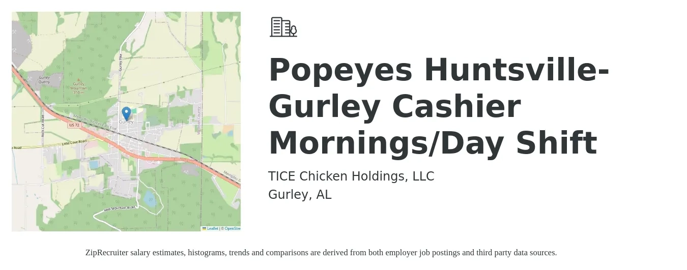 TICE Chicken Holdings, LLC job posting for a Popeyes Huntsville-Gurley Cashier Mornings/Day Shift in Gurley, AL with a salary of $13 to $14 Hourly with a map of Gurley location.