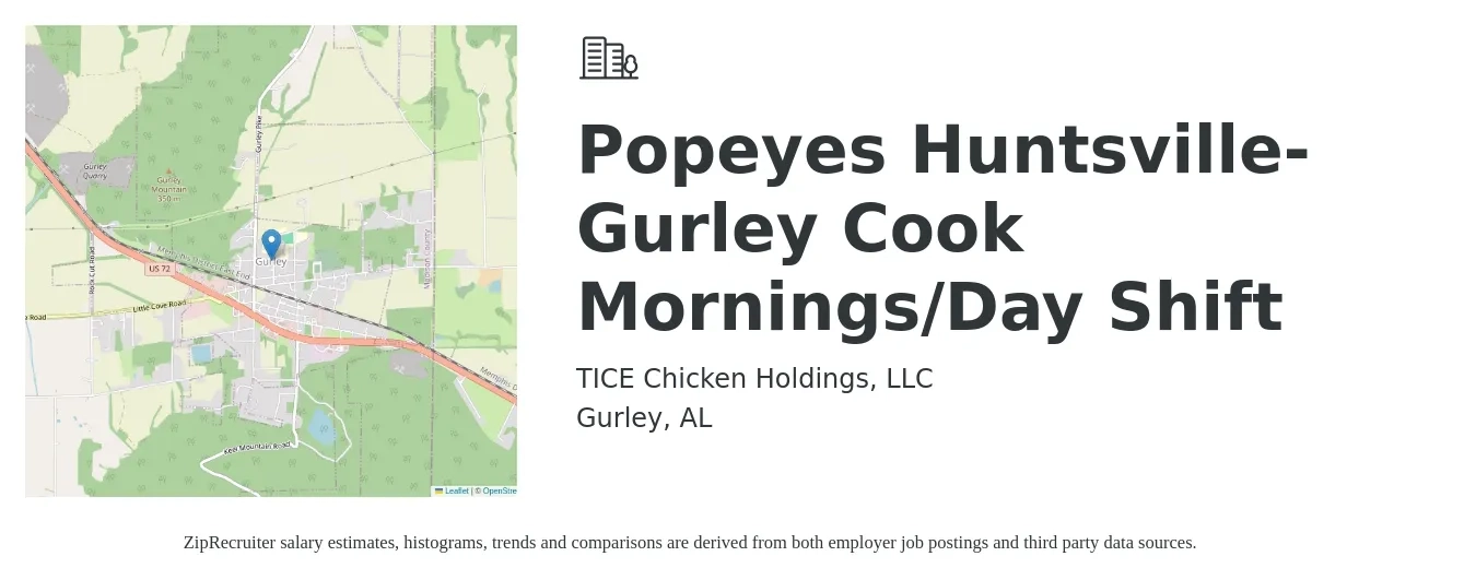 TICE Chicken Holdings, LLC job posting for a Popeyes Huntsville-Gurley Cook Mornings/Day Shift in Gurley, AL with a salary of $13 to $14 Hourly with a map of Gurley location.