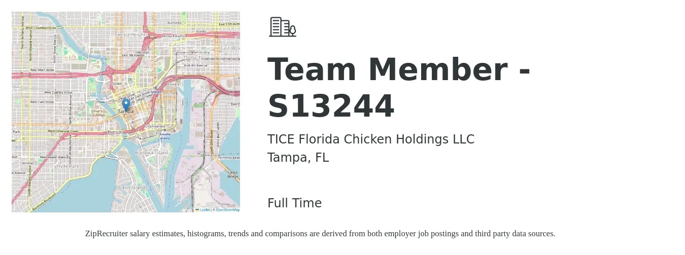 TICE Florida Chicken Holdings LLC job posting for a Team Member - S13244 in Tampa, FL with a salary of $11 to $14 Hourly with a map of Tampa location.