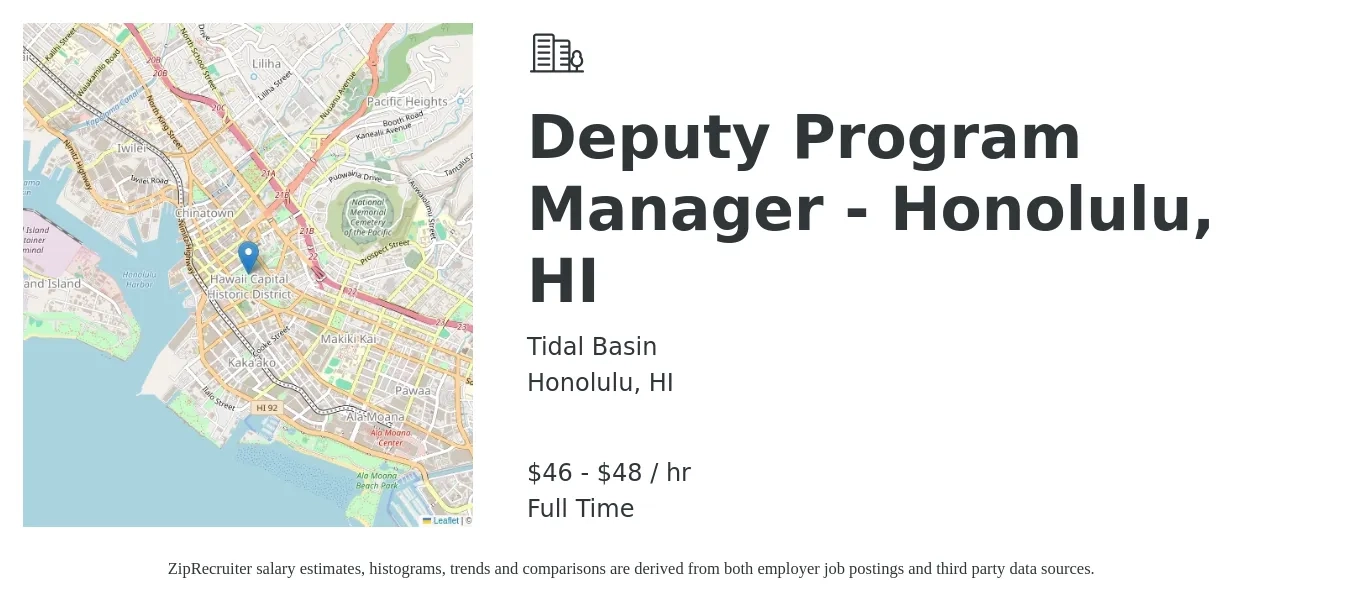 Tidal Basin job posting for a Deputy Program Manager - Honolulu, HI in Honolulu, HI with a salary of $48 to $50 Hourly with a map of Honolulu location.