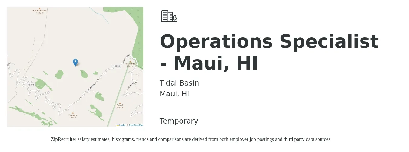 Tidal Basin job posting for a Operations Specialist - Maui, HI in Maui, HI with a salary of $40 to $45 Hourly with a map of Maui location.