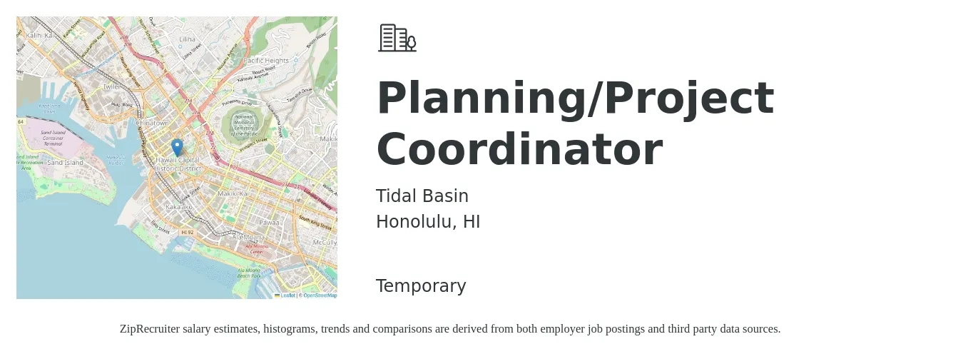 Tidal Basin job posting for a Planning/Project Coordinator in Honolulu, HI with a salary of $23 to $34 Hourly with a map of Honolulu location.