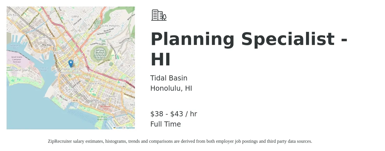Tidal Basin job posting for a Planning Specialist - HI in Honolulu, HI with a salary of $40 to $45 Hourly with a map of Honolulu location.