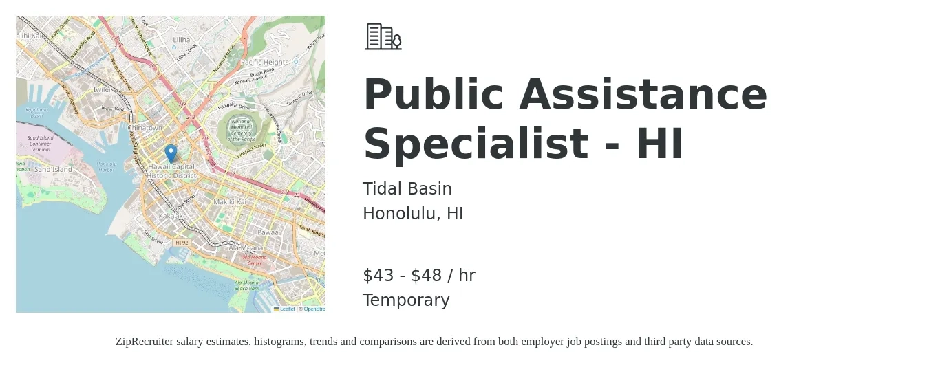 Tidal Basin job posting for a Public Assistance Specialist - HI in Honolulu, HI with a salary of $45 to $50 Hourly with a map of Honolulu location.