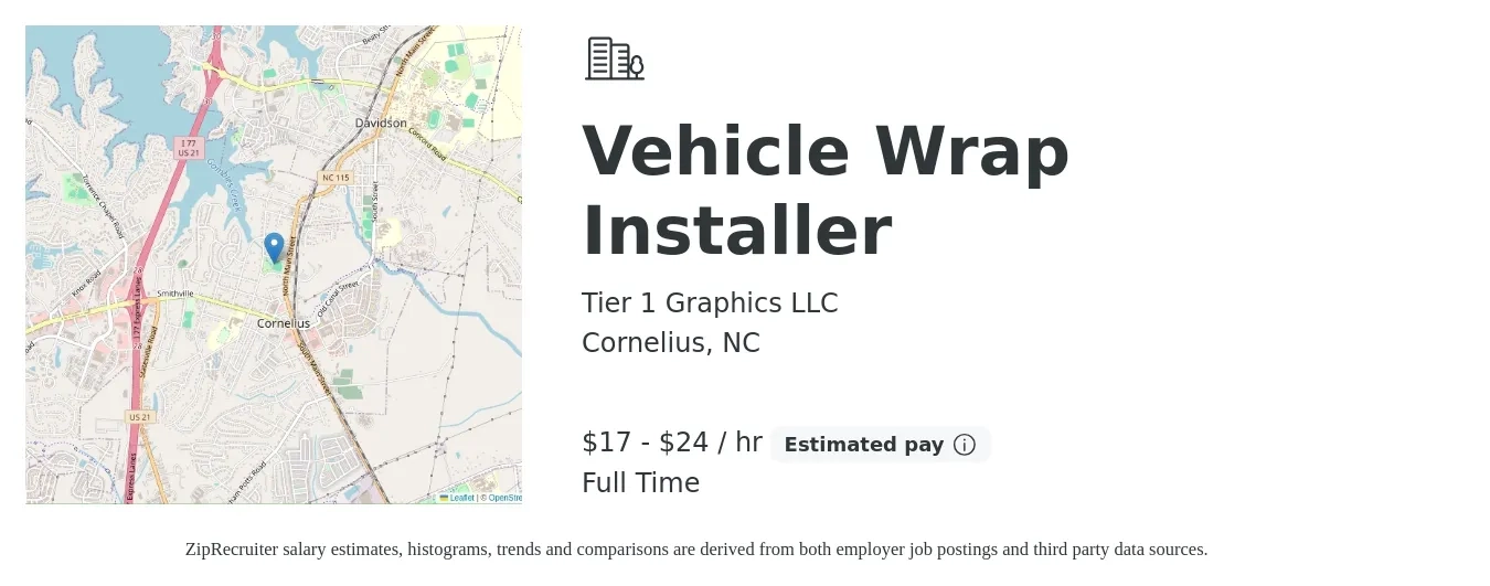 Tier 1 Graphics LLC job posting for a Vehicle Wrap Installer in Cornelius, NC with a salary of $18 to $25 Hourly with a map of Cornelius location.