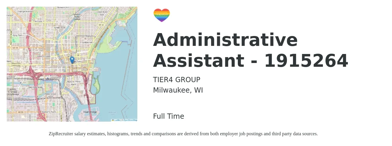 TIER4 GROUP job posting for a Administrative Assistant - 1915264 in Milwaukee, WI with a salary of $18 to $24 Hourly with a map of Milwaukee location.