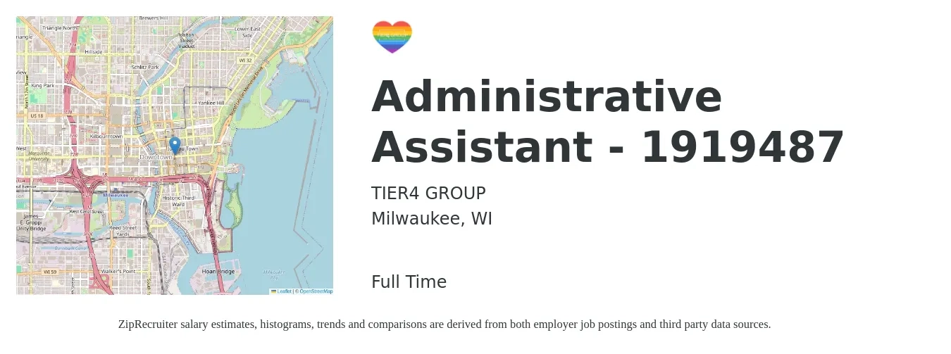 TIER4 GROUP job posting for a Administrative Assistant - 1919487 in Milwaukee, WI with a salary of $18 to $24 Hourly with a map of Milwaukee location.