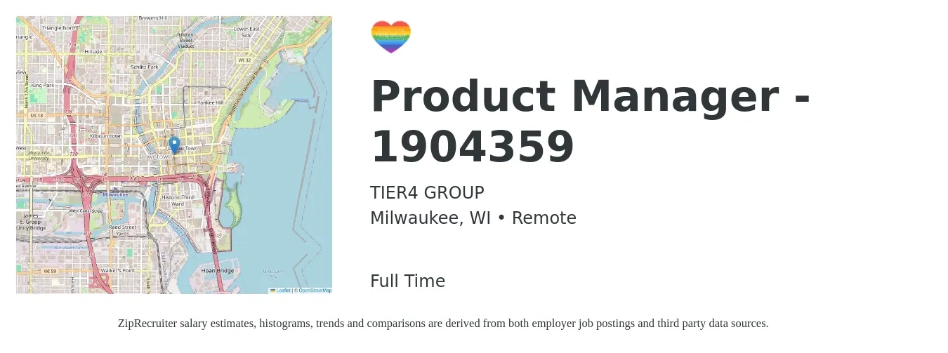 TIER4 GROUP job posting for a Product Manager - 1904359 in Milwaukee, WI with a salary of $138,600 to $193,600 Yearly with a map of Milwaukee location.