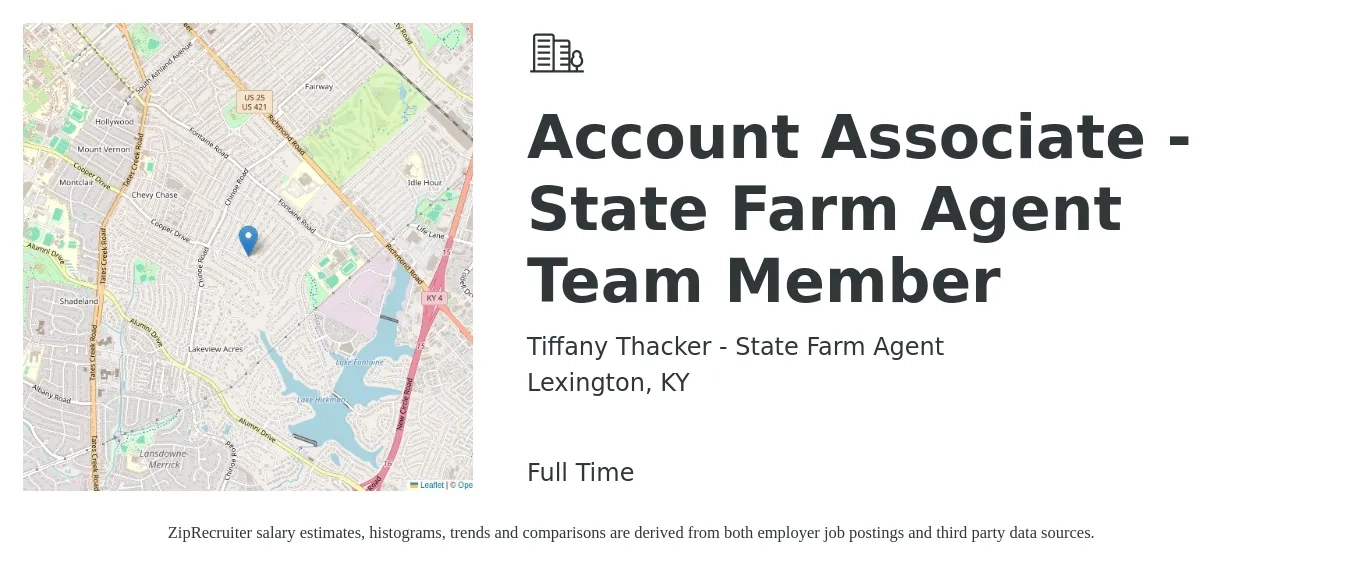 Tiffany Thacker - State Farm Agent job posting for a Account Associate - State Farm Agent Team Member in Lexington, KY with a salary of $47,000 to $63,800 Yearly with a map of Lexington location.