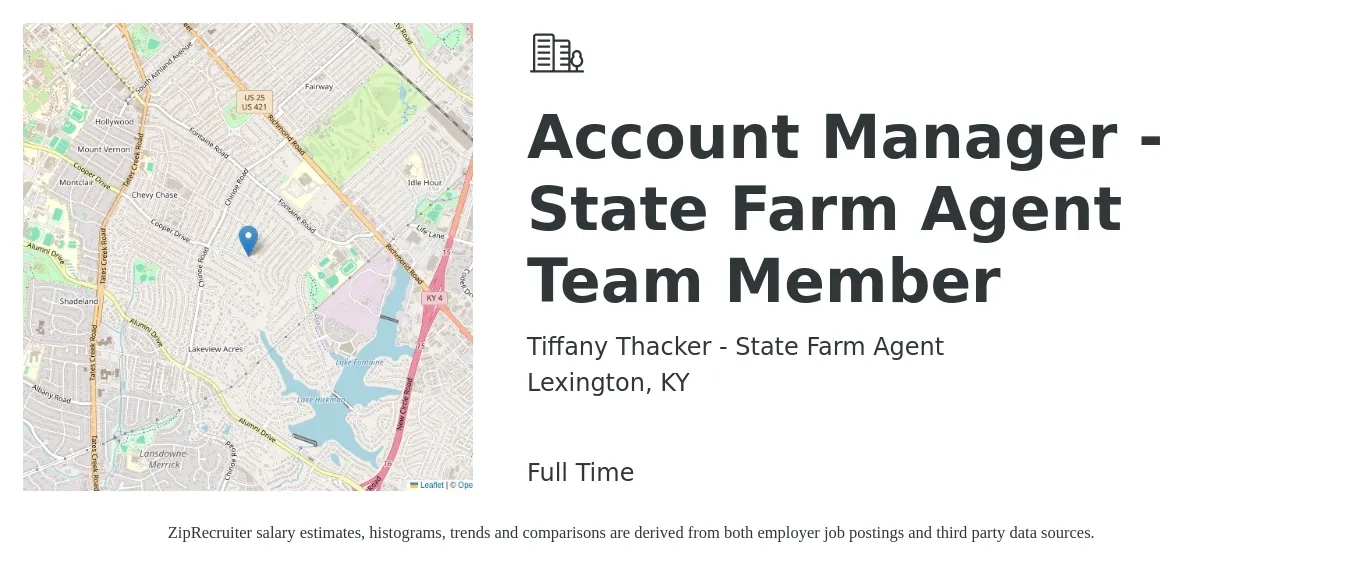 Tiffany Thacker - State Farm Agent job posting for a Account Manager - State Farm Agent Team Member in Lexington, KY with a salary of $41,100 to $58,400 Yearly with a map of Lexington location.