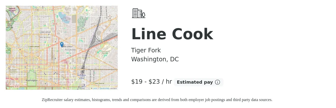 Tiger Fork job posting for a Line Cook in Washington, DC with a salary of $20 to $24 Hourly with a map of Washington location.