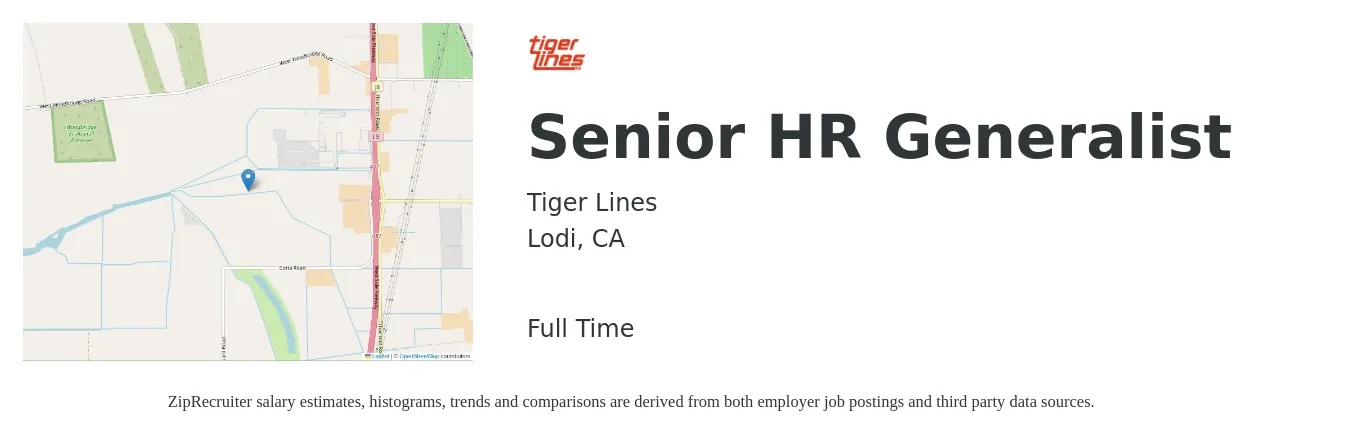 Tiger Lines job posting for a Senior HR Generalist in Lodi, CA with a salary of $70,000 to $80,000 Yearly with a map of Lodi location.