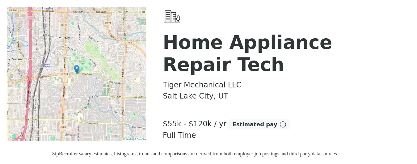 Tiger Mechanical LLC job posting for a Home Appliance Repair Tech in Salt Lake City, UT with a salary of $55,000 to $120,000 Yearly with a map of Salt Lake City location.