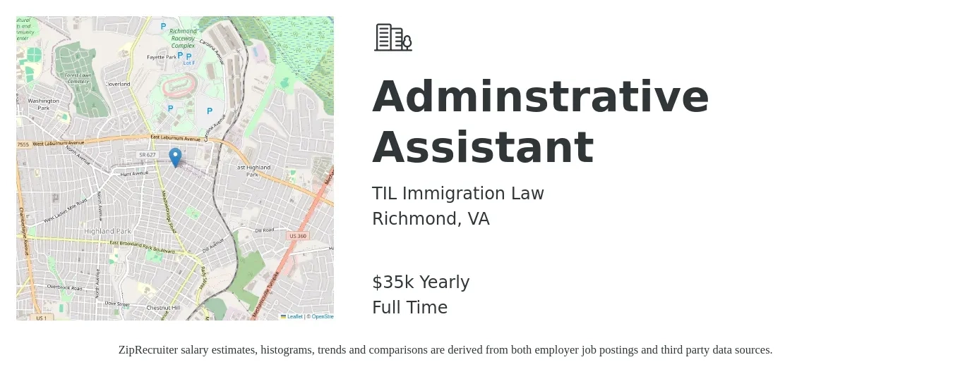 TIL Immigration Law job posting for a Adminstrative Assistant in Richmond, VA with a salary of $35,000 Yearly with a map of Richmond location.