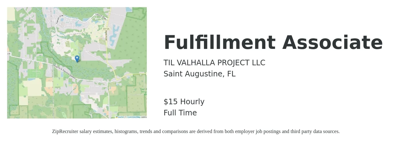 TIL VALHALLA PROJECT LLC job posting for a Fulfillment Associate in Saint Augustine, FL with a salary of $16 Hourly with a map of Saint Augustine location.