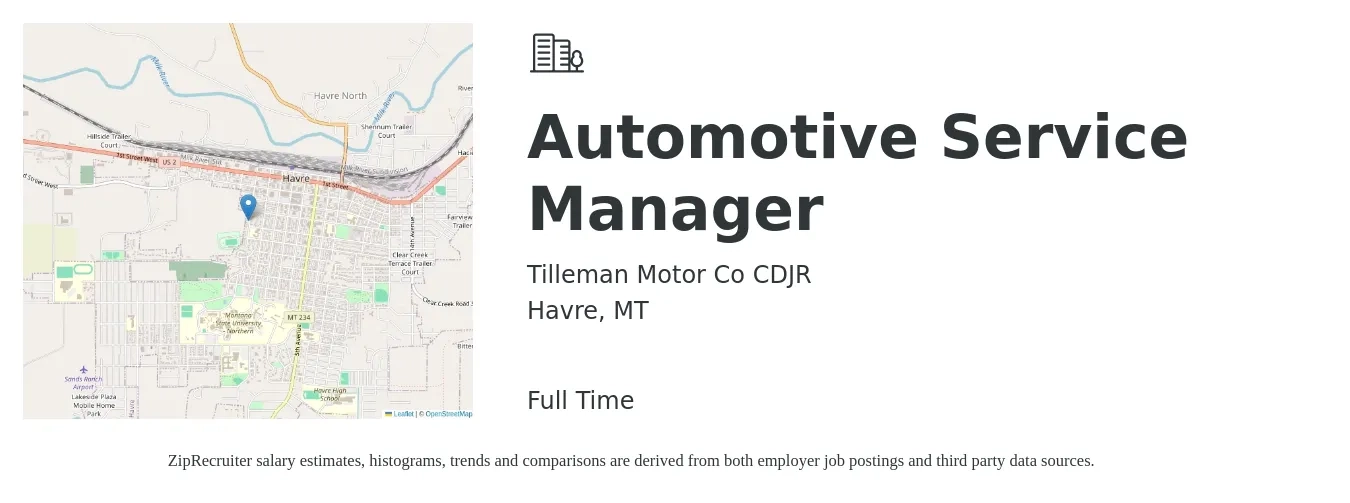 Tilleman Motor Co CDJR job posting for a Automotive Service Manager in Havre, MT with a salary of $51,900 to $75,100 Yearly with a map of Havre location.