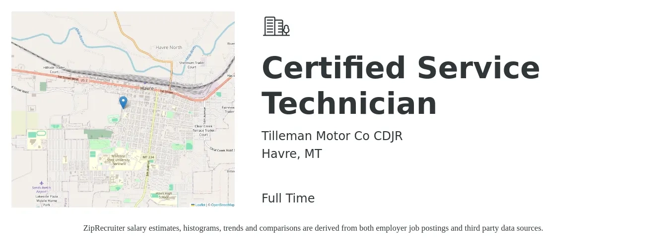 Tilleman Motor Co CDJR job posting for a Certified Service Technician in Havre, MT with a salary of $38,900 to $58,400 Yearly with a map of Havre location.