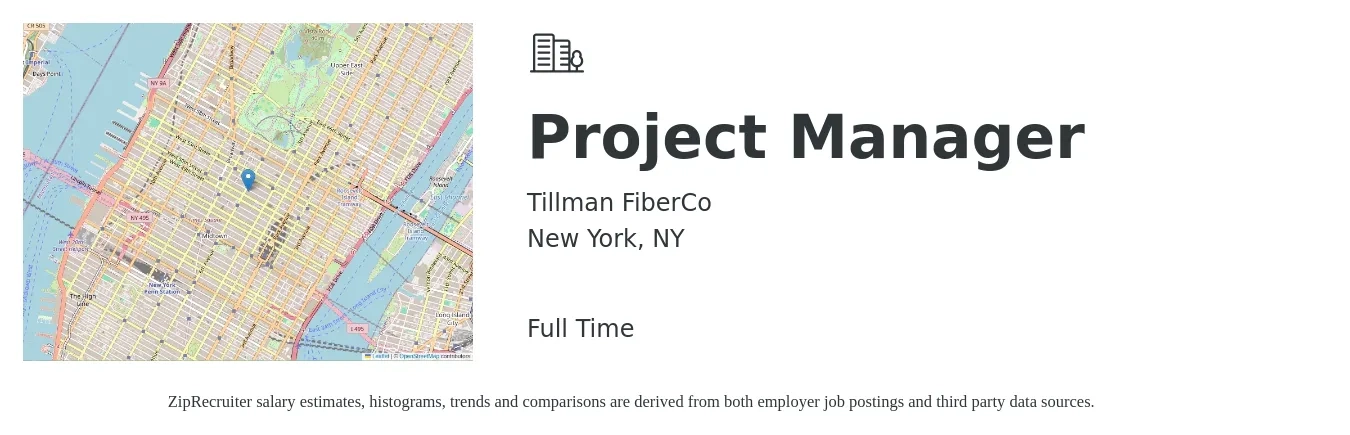Tillman FiberCo job posting for a Project Manager in New York, NY with a salary of $86,200 to $135,100 Yearly with a map of New York location.