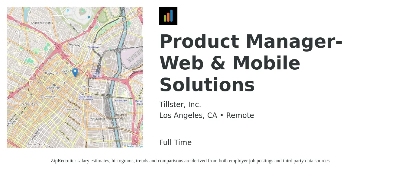 Tillster, Inc. job posting for a Product Manager-Web & Mobile Solutions in Los Angeles, CA with a salary of $105,000 to $130,000 Yearly with a map of Los Angeles location.