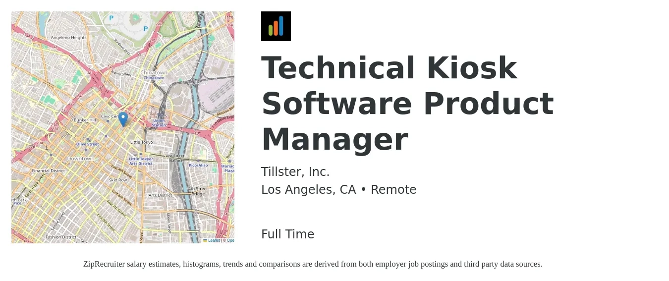 Tillster, Inc. job posting for a Technical Kiosk Software Product Manager in Los Angeles, CA with a salary of $179,900 to $208,000 Yearly with a map of Los Angeles location.