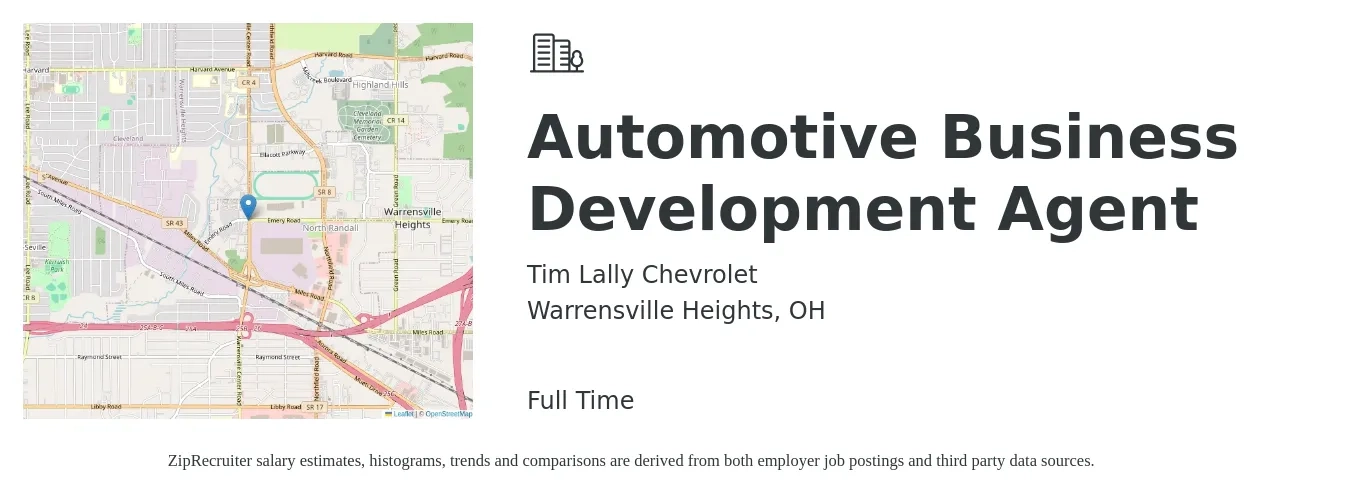 Tim Lally Chevrolet job posting for a Automotive Business Development Agent in Warrensville Heights, OH with a salary of $17 to $24 Hourly with a map of Warrensville Heights location.