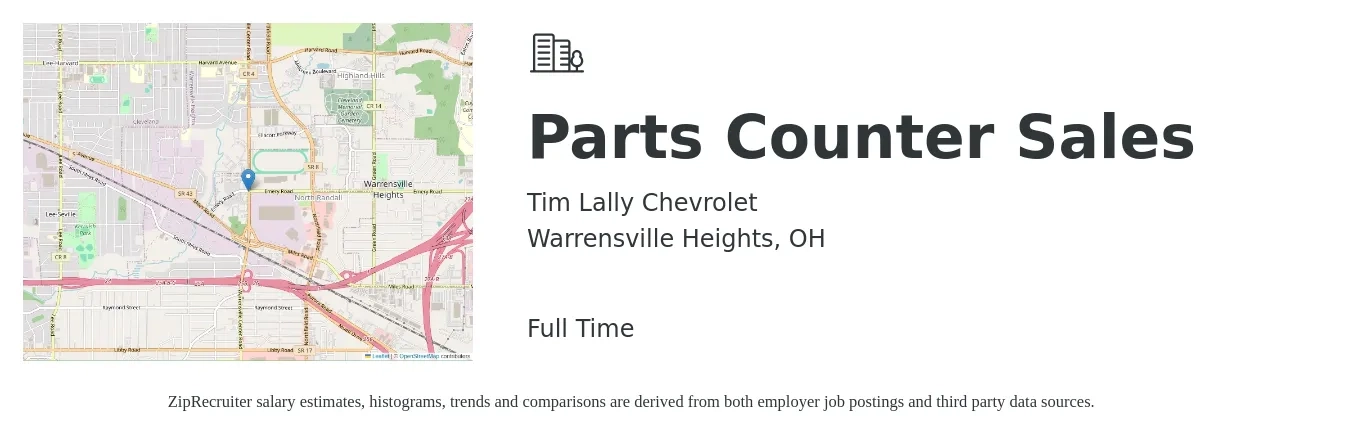 Tim Lally Chevrolet job posting for a Parts Counter Sales in Warrensville Heights, OH with a salary of $17 to $23 Hourly with a map of Warrensville Heights location.