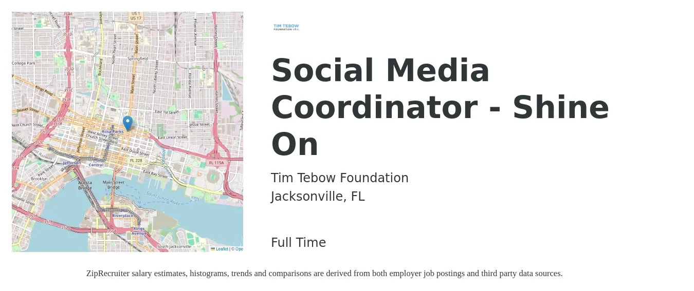 Tim Tebow Foundation job posting for a Social Media Coordinator - Shine On in Jacksonville, FL with a salary of $18 to $26 Hourly with a map of Jacksonville location.