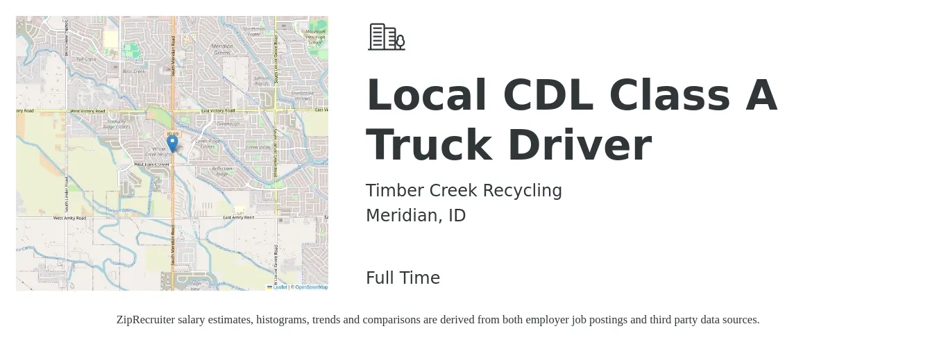 Timber Creek Recycling job posting for a Local CDL Class A Truck Driver in Meridian, ID with a salary of $23 Hourly with a map of Meridian location.