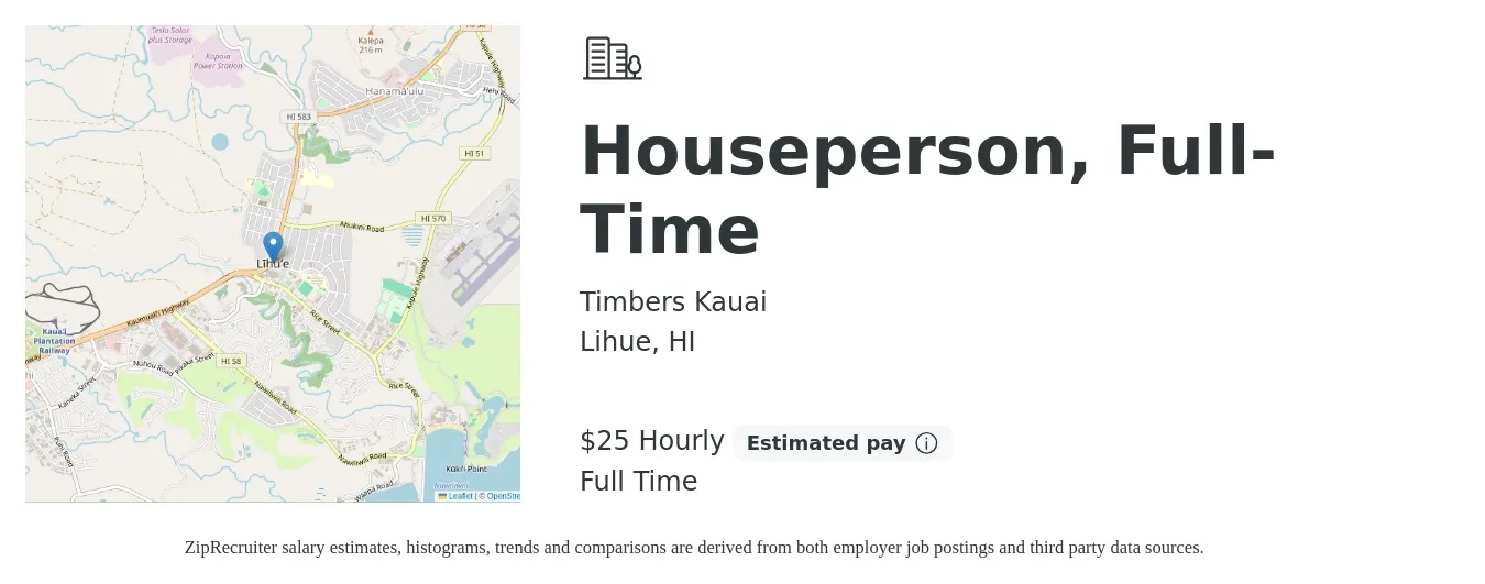 Timbers Kauai job posting for a Houseperson, Full-Time in Lihue, HI with a salary of $26 Hourly with a map of Lihue location.