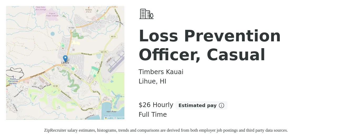 Timbers Kauai job posting for a Loss Prevention Officer, Casual in Lihue, HI with a salary of $28 Hourly with a map of Lihue location.