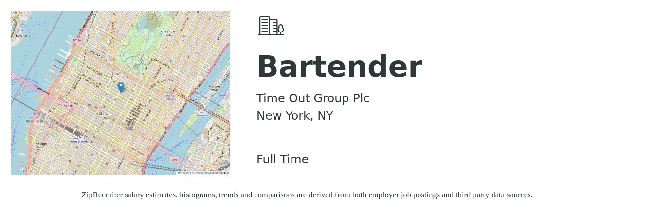 Time Out Group Plc job posting for a Bartender in New York, NY with a salary of $11 to $20 Hourly with a map of New York location.