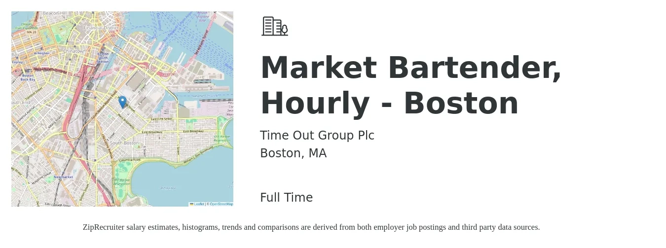 Time Out Group Plc job posting for a Market Bartender, Hourly - Boston in Boston, MA with a salary of $11 to $20 Hourly with a map of Boston location.