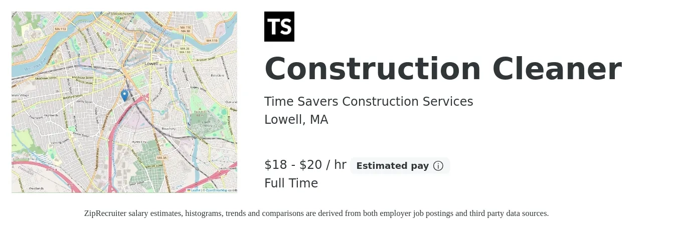 Time Savers Construction Services job posting for a Construction Cleaner in Lowell, MA with a salary of $19 to $21 Hourly with a map of Lowell location.