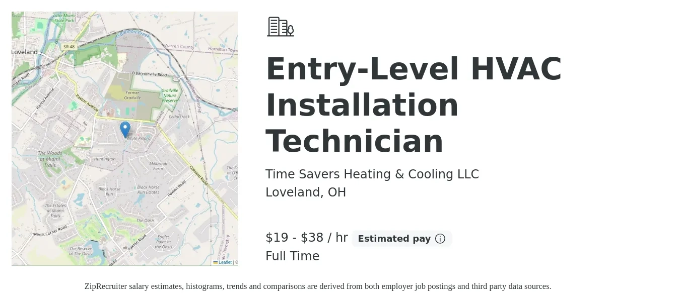 Time Savers Heating & Cooling LLC job posting for a Entry-Level HVAC Installation Technician in Loveland, OH with a salary of $20 to $40 Hourly with a map of Loveland location.