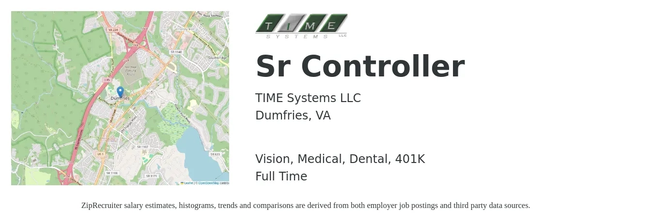 TIME Systems LLC job posting for a Sr Controller in Dumfries, VA with a salary of $101,200 to $151,500 Yearly and benefits including dental, life_insurance, medical, vision, and 401k with a map of Dumfries location.