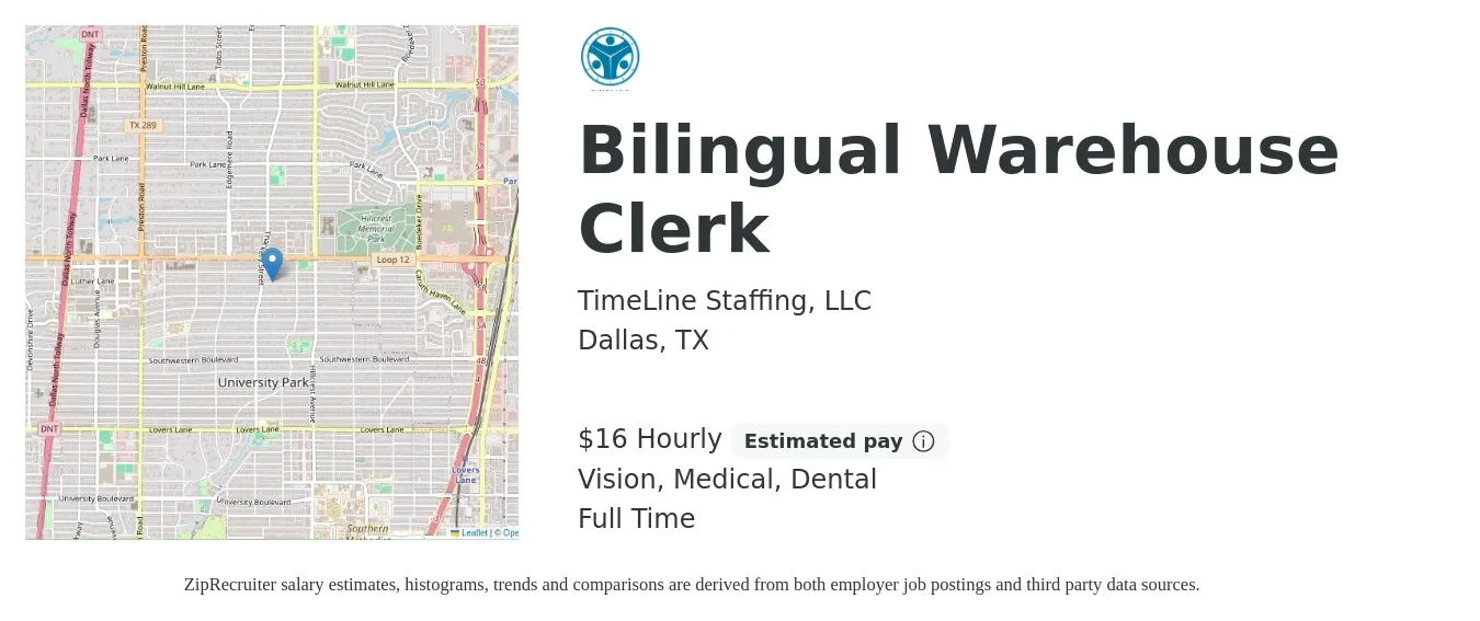 TimeLine Staffing, LLC job posting for a Bilingual Warehouse Clerk in Dallas, TX with a salary of $17 Hourly and benefits including dental, medical, pto, and vision with a map of Dallas location.