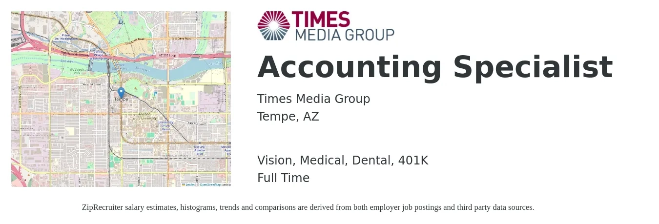 Times Media Group job posting for a Accounting Specialist in Tempe, AZ with a salary of $20 to $28 Hourly and benefits including 401k, dental, life_insurance, medical, and vision with a map of Tempe location.