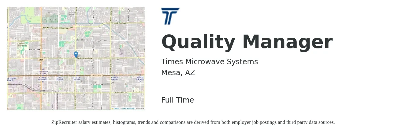 Times Microwave Systems job posting for a Quality Manager in Mesa, AZ with a salary of $69,900 to $109,100 Yearly with a map of Mesa location.