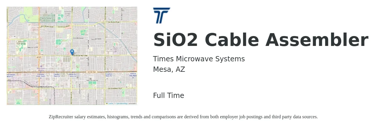 Times Microwave Systems job posting for a SiO2 Cable Assembler in Mesa, AZ with a salary of $16 to $21 Hourly with a map of Mesa location.
