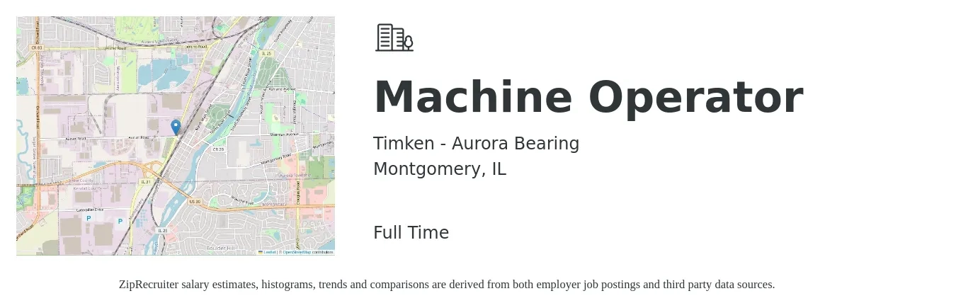 Timken - Aurora Bearing job posting for a Machine Operator in Montgomery, IL with a salary of $18 to $19 Hourly with a map of Montgomery location.