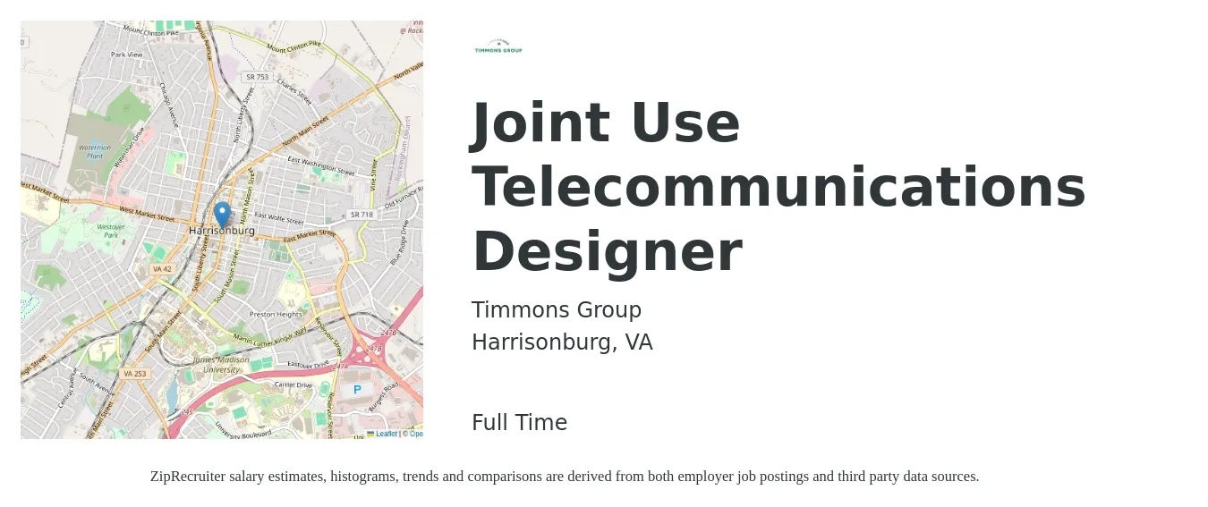 Timmons Group job posting for a Joint Use Telecommunications Designer in Harrisonburg, VA with a salary of $42,400 to $61,000 Yearly with a map of Harrisonburg location.