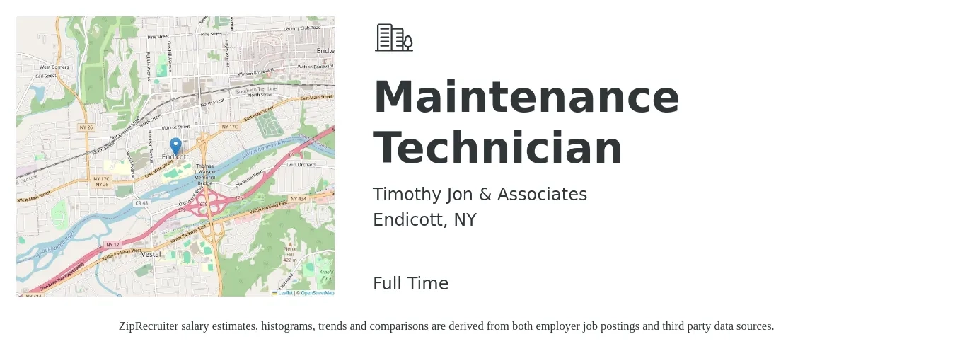 Timothy Jon & Associates job posting for a Maintenance Technician in Endicott, NY with a salary of $18 to $26 Hourly with a map of Endicott location.