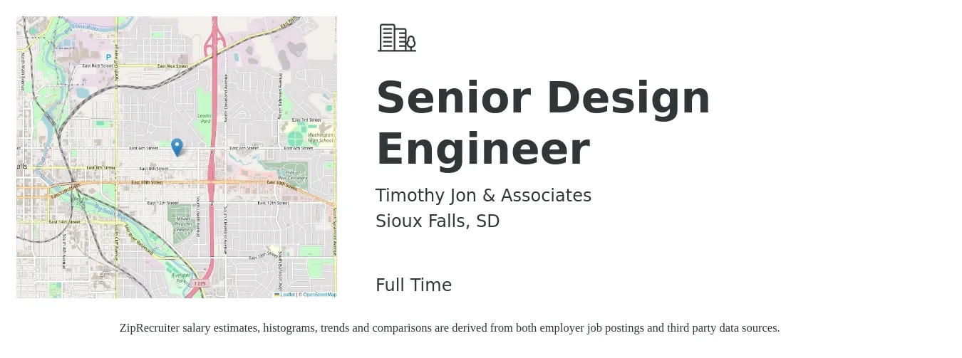 Timothy Jon & Associates job posting for a Senior Design Engineer in Sioux Falls, SD with a salary of $94,500 to $137,700 Yearly with a map of Sioux Falls location.