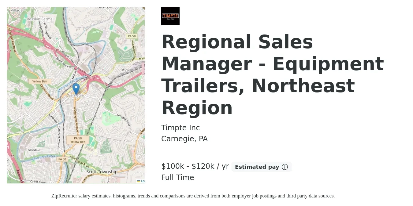 Timpte Inc job posting for a Regional Sales Manager - Equipment Trailers, Northeast Region in Carnegie, PA with a salary of $100,000 to $120,000 Yearly with a map of Carnegie location.
