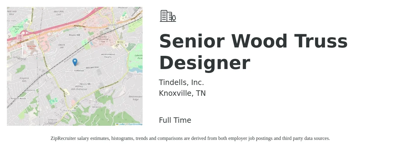 Tindells, Inc. job posting for a Senior Wood Truss Designer in Knoxville, TN with a salary of $84,900 to $90,700 Yearly with a map of Knoxville location.